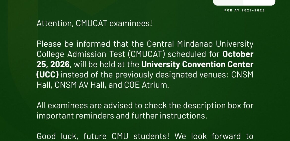 [#CMUCAT2027 ADVISORY] Change of Examination Venue and Reminders